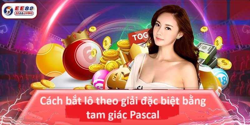 Cách bắt lô theo giải đặc biệt bằng tam giác Pascal