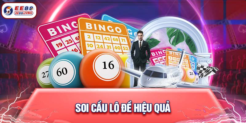 Soi cầu lô đề hiệu quả