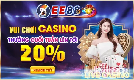 casino thưởng cuối tuần 20%