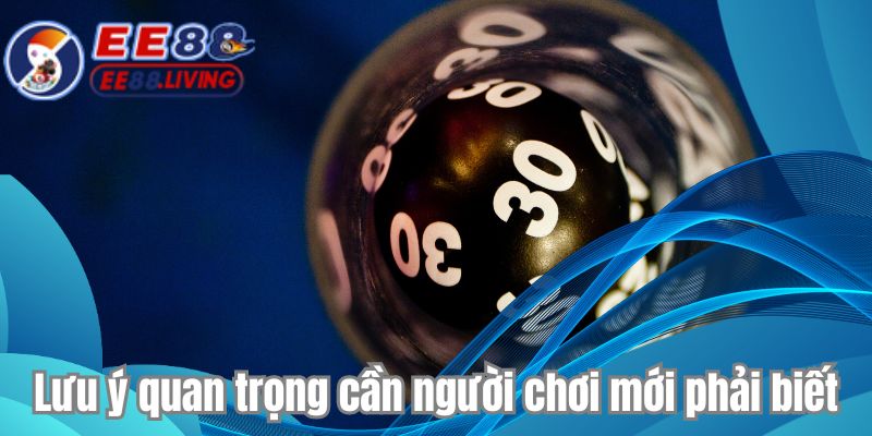 Lưu ý quan trọng cần người chơi mới phải biết